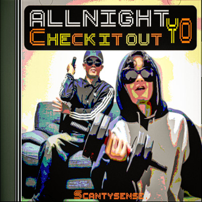 ALL NIGHT CHECK IT OUT YO