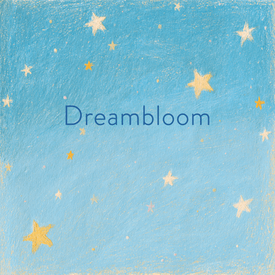 Dreambloom