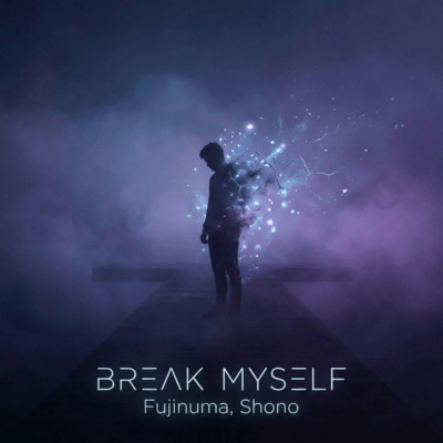 Break Myself