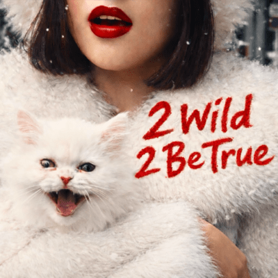 2 Wild 2 Be True