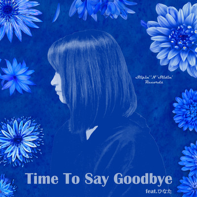 Time To Say Goodbye (feat. HINATA)