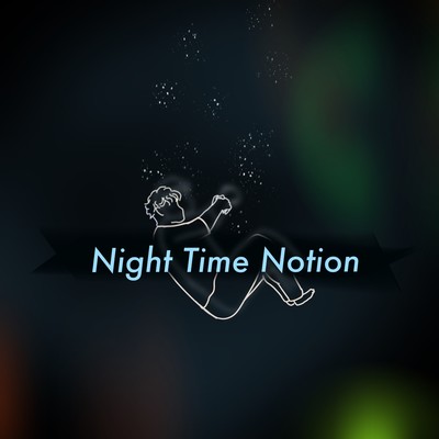 Night Time Notion
