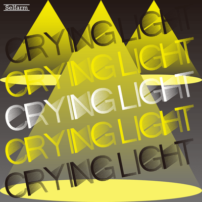 CRYING LIGHT (PROTO ver.)