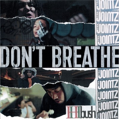 Don't Breathe (feat. JASS, EMKAY & anddy toy store)