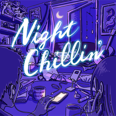 Night Chillin'