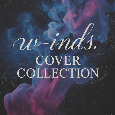 w-inds. COVERCOLLECTION