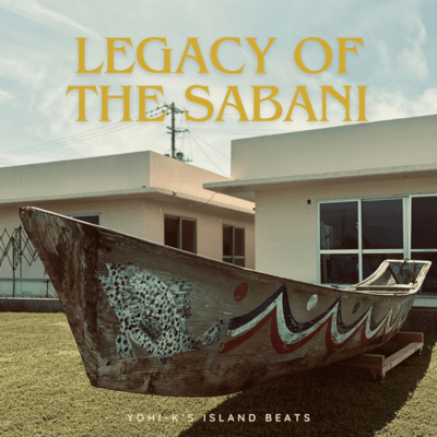 Legacy of the Sabani