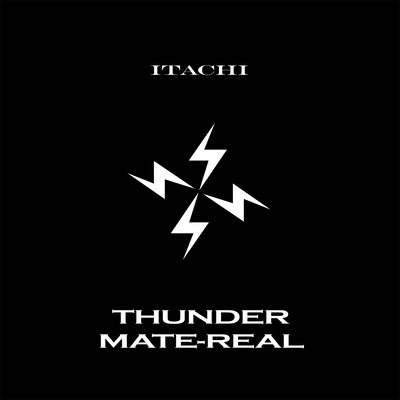 THUNDER MATE-REAL