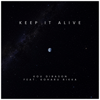 KEEP IT ALIVE