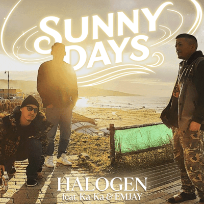 SUNNY DAYS (feat. Ka-Ka & EMJAY)