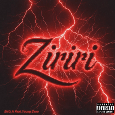 Ziriri (feat. Young Zeno)