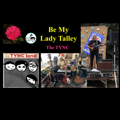 Be My Lady Talley