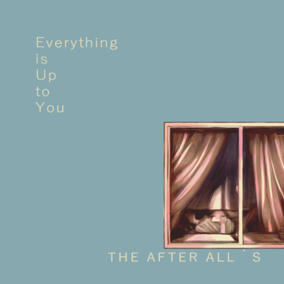 Everything is Up to You