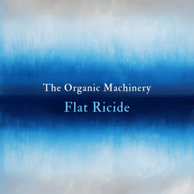 The Organic Machinery