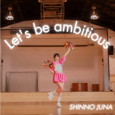 Let's be ambitious
