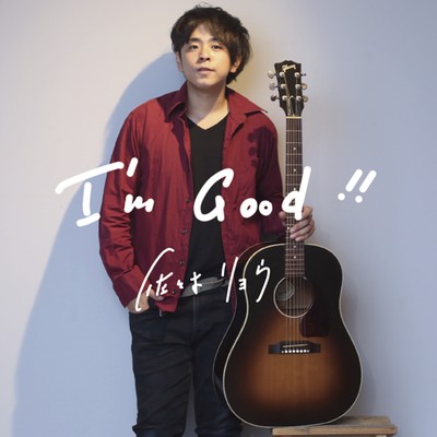 I'm Good!!