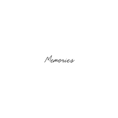 Memories
