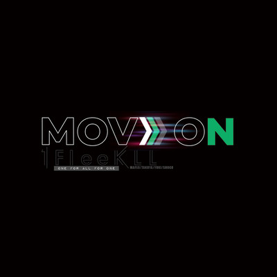 MOVE ON
