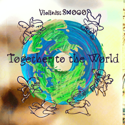 Together to the World