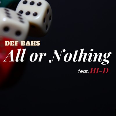 All or Nothing (feat. HI-D)