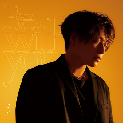 Be. with you