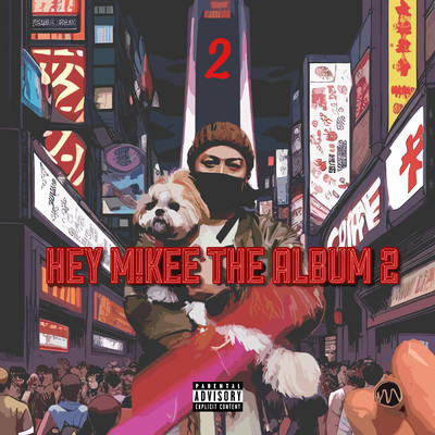 HEY M!KEE THE ALBUM 2