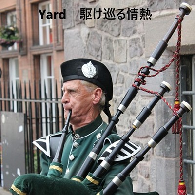 Yard, a passion that runs wild. (feat. HIDEK)