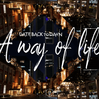 A Way of Life