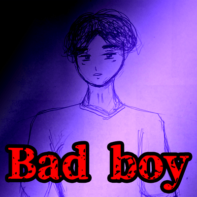 Bad boy