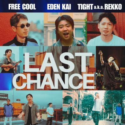 Last Chance (feat. TIGHT a.k.a. REKKO)