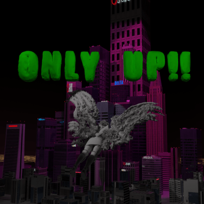 ONLY UP!!