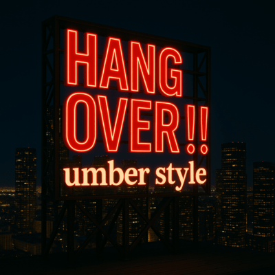 the Hang Over!!