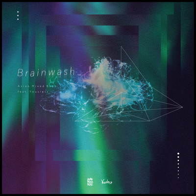 Brainwash (feat. Yousless)
