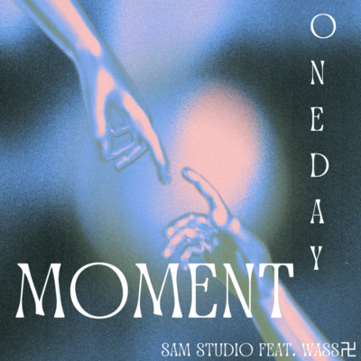 ONEDAY MOMENT (feat. WASSMANJI)
