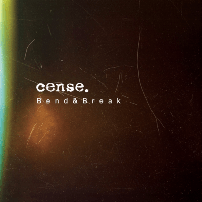 Bend & Break