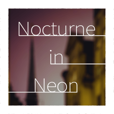 Nocturne in Neon (feat. Hanakuma Chifuyu)
