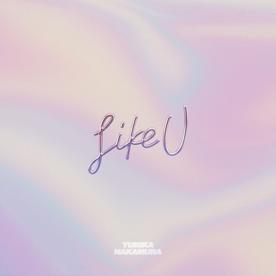 Like U