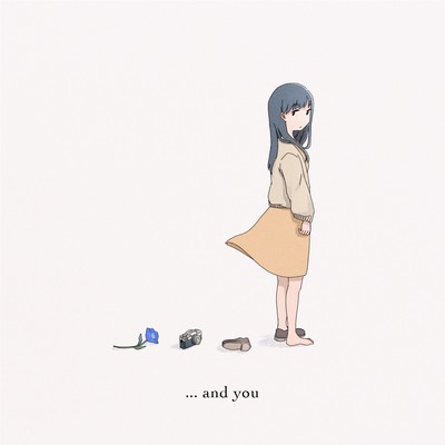 ...and you