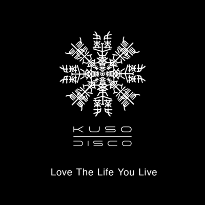 Love The Life You Live