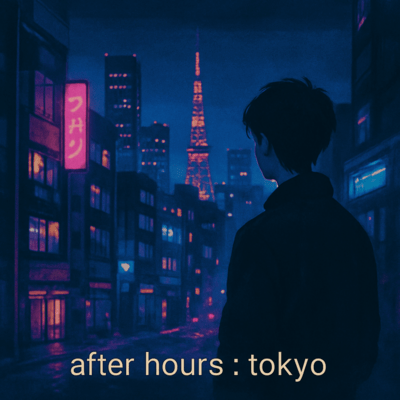 after hours : tokyo