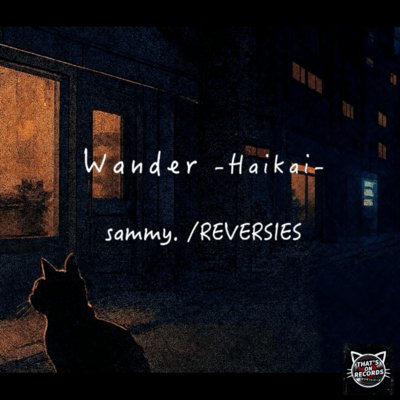 Wander -Haikai- (feat. Caffeine Junkie)