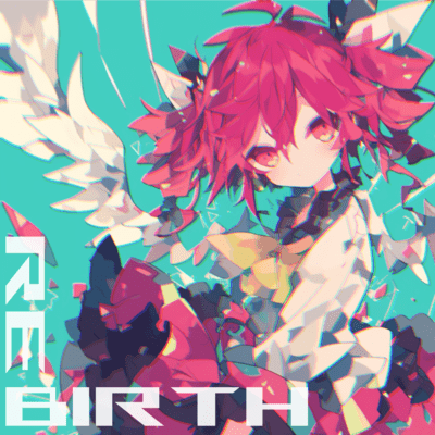 Re:Birth