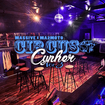 MASSIVE CYPHER Vol.3