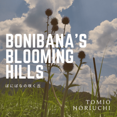 BONIBANA's Blooming Hills