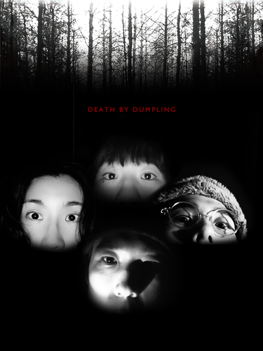 DEATH BY DUMPLING