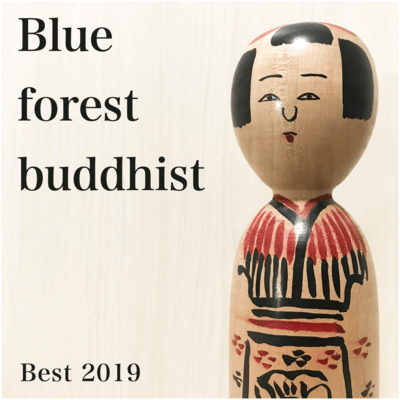 Blue forest buddhist Best 2019