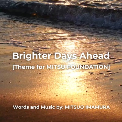 Brighter Days Ahead