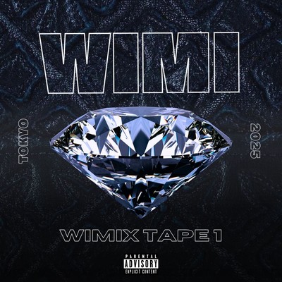 WIMIXTAPE 1