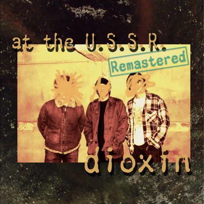 at the U.S.S.R. (2020 Remastered)