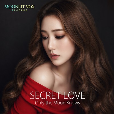 SECRET LOVE - Only the Moon Knows